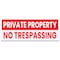 Signmission Private Property No Trespassing Banner Concession Stand Food Truck Single Sided, 96" H, B-96-30134 B-96-30134 - alternate 1
